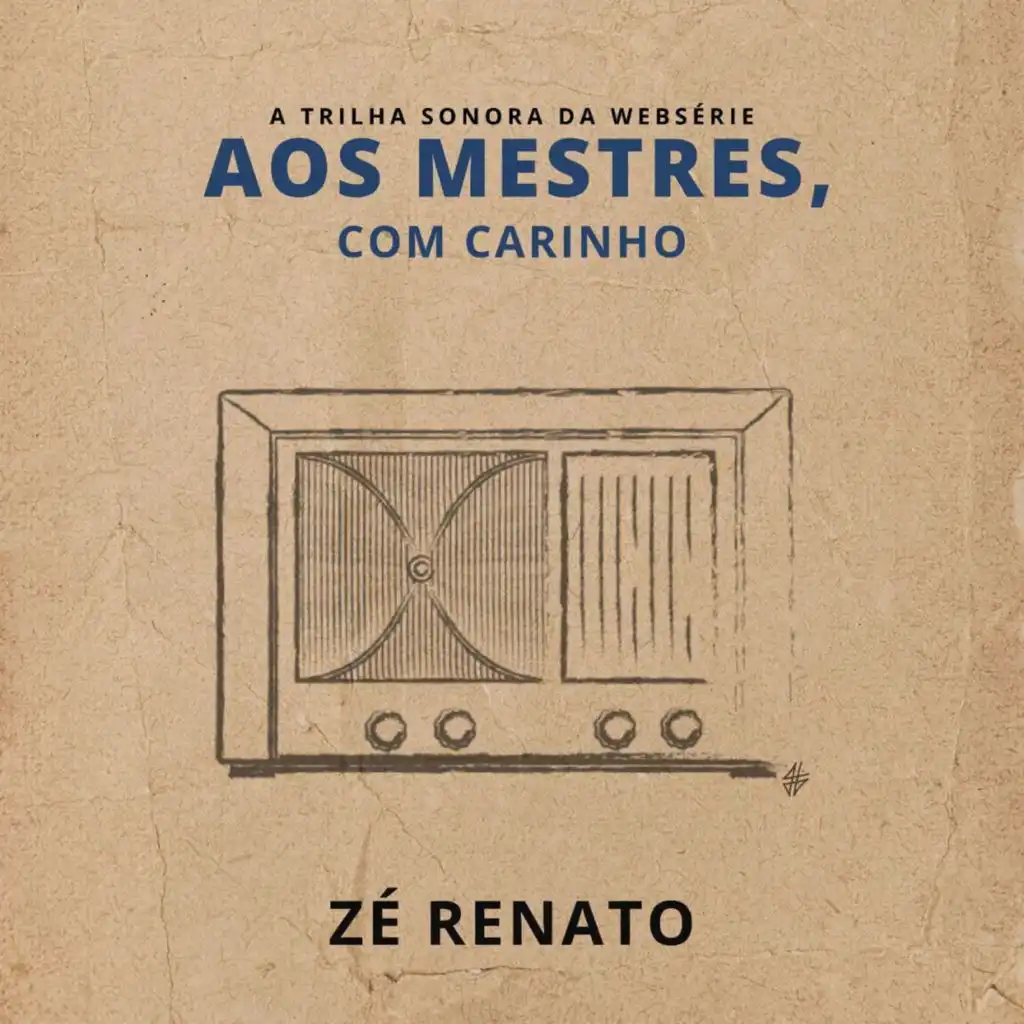 Aos Mestres, Com Carinho (Trilha Sonora da Websérie)