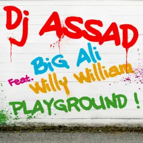 Playground (intro) (Club Edit) [ft. Big Ali & Willy William]