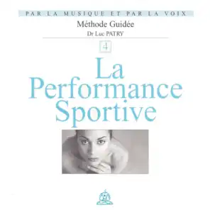 Par la musique et par la voix, vol. 4 - La performance sportive