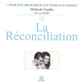 La réconciliation (La voix) (La musique)