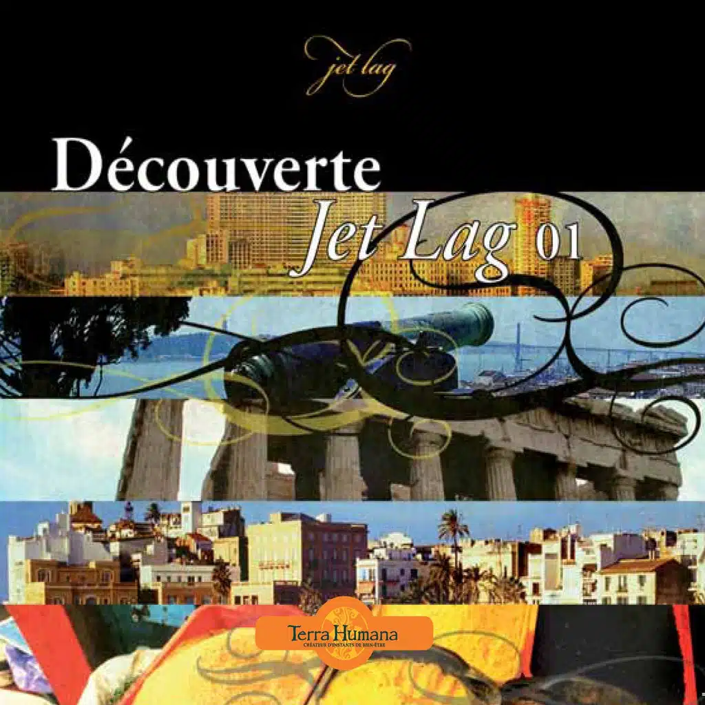 Jet Lag, Vol. 1 - Découverte