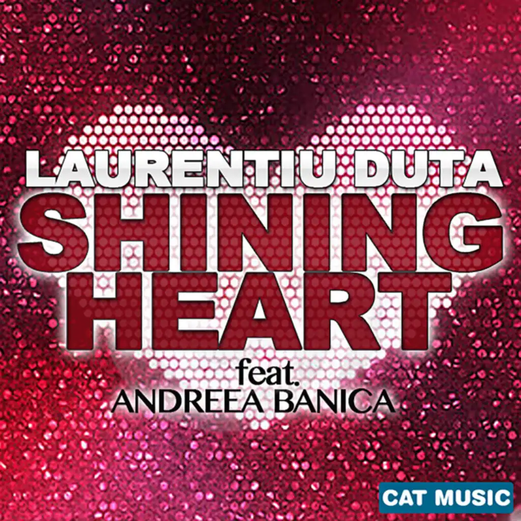 Shining Heart (Extended) [feat. Andreea Banica]