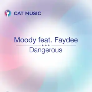 Dangerous (feat. Faydee)
