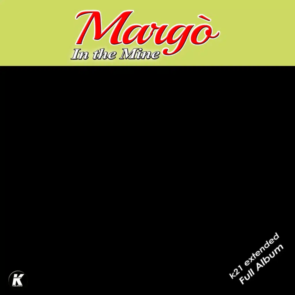 In the Mine K21 Extended Full Album