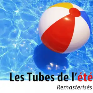 Les tubes de l'été (2015 & 60's) [La compile 2015 des tubes Dance + 60's]