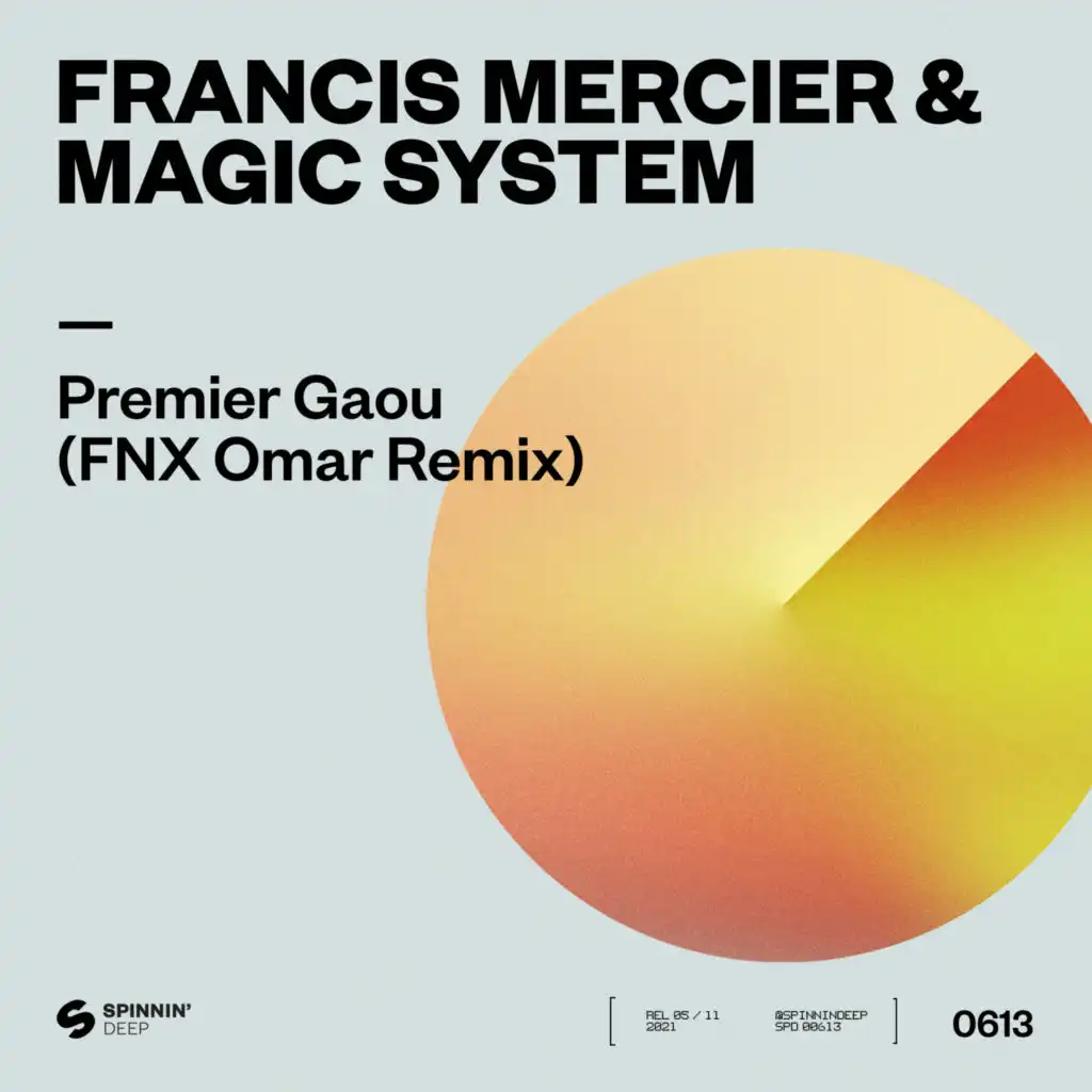 Francis Mercier & Magic System