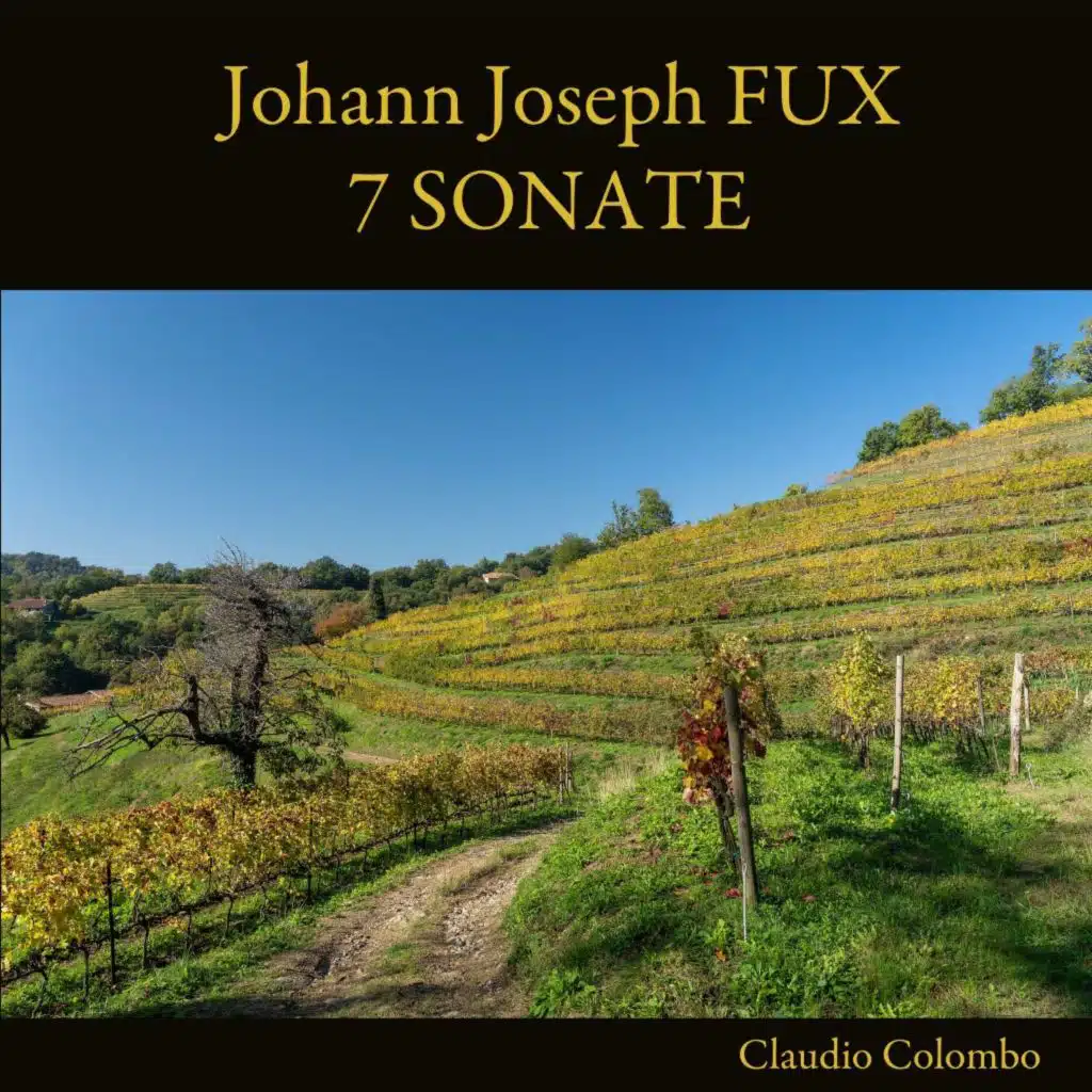 Johann Joseph Fux: 7 Sonate