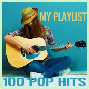 My Playlist - 100 Pop Hits