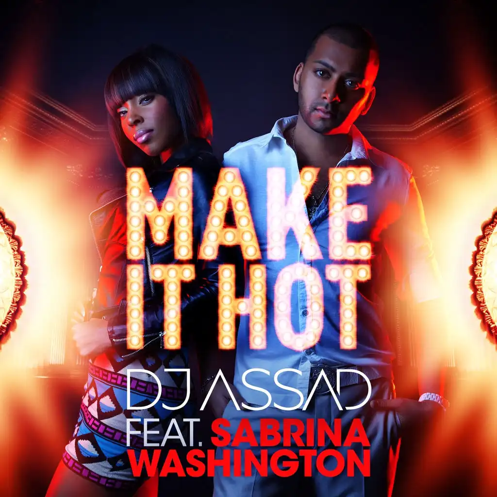 Make It Hot (Radio Edit) [ft. Sabrina Washington]