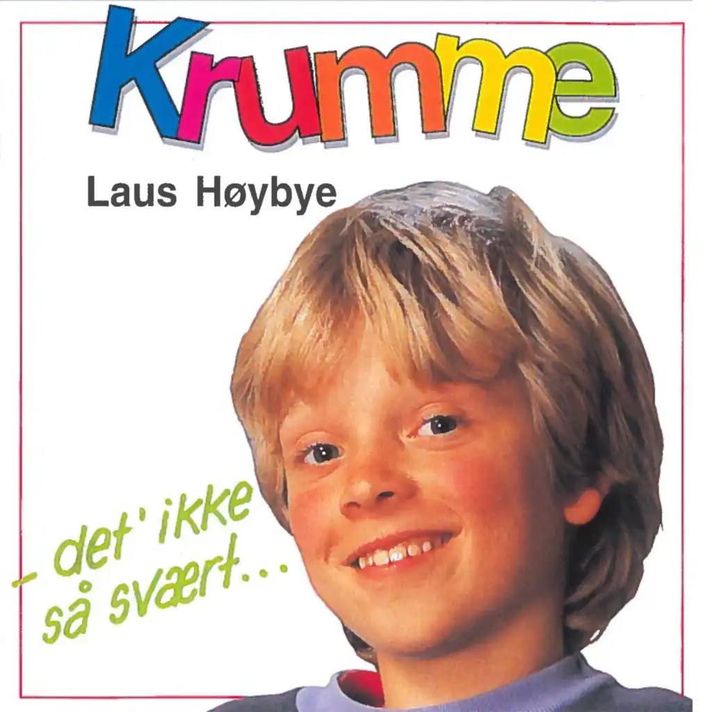 Laus Høybye & Krummerne