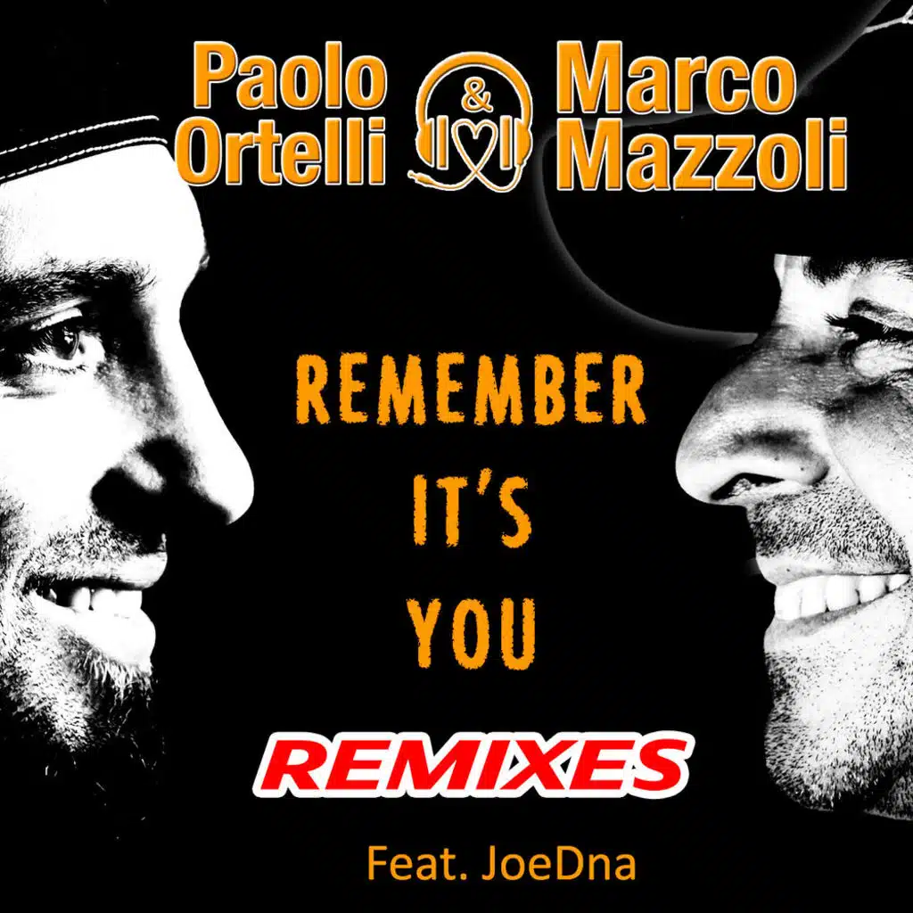 Remember It's You (Dream Remix)