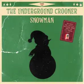 The Underground Crooner