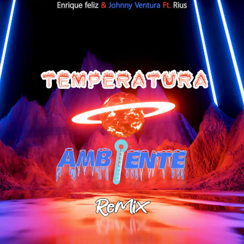 Temperatura Ambiente (Rius Club Remix)