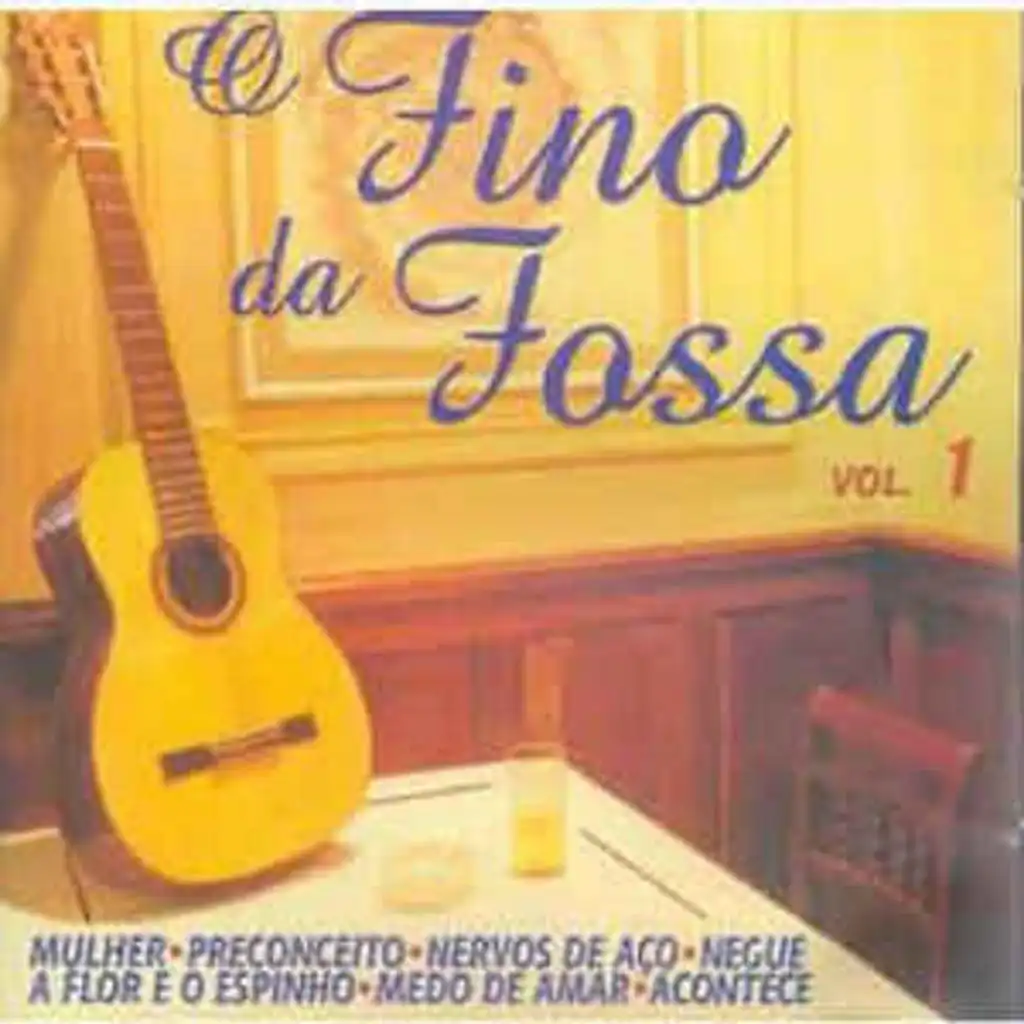 O Fino da Fossa - Vol. 1