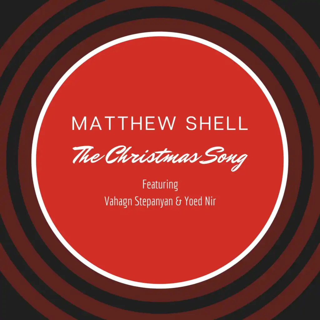 The Christmas Song (feat. Vahagn Stepanyan & Yoed Nir)