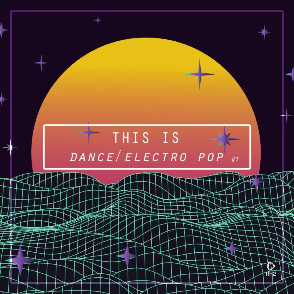This Is Dance/Electro Pop, Vol. 7