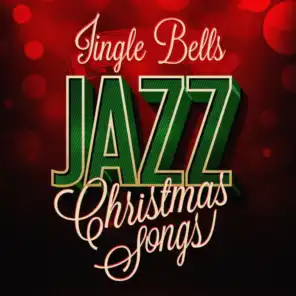 Jingle Bells - Jazz Christmas Songs