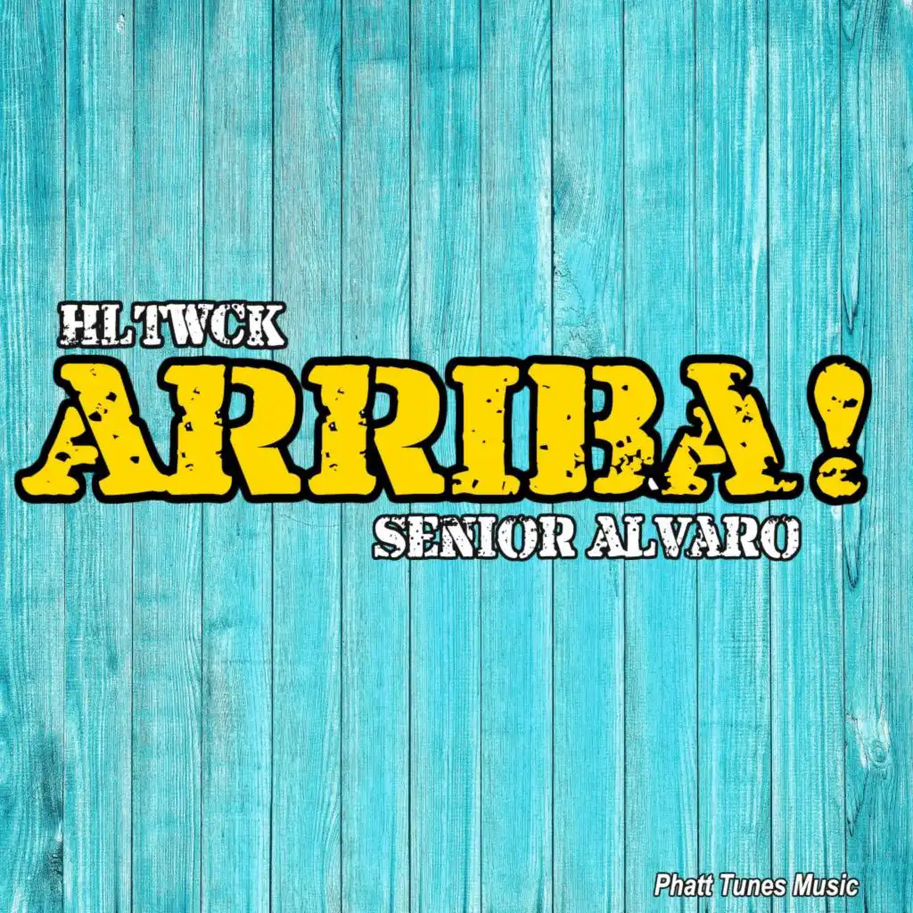 Arriba! (Short Mix)