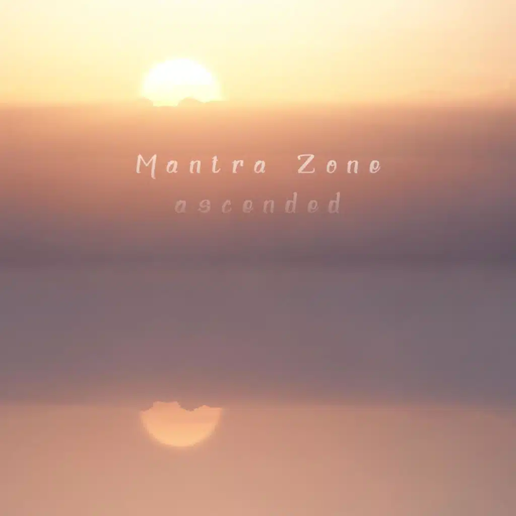 Mantra Zone
