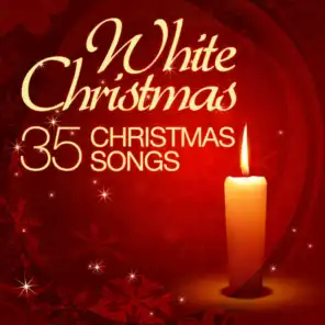 White Christmas - 35 Christmas Songs