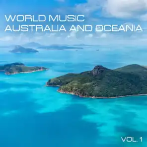 World Music Australia and Oceania, Vol. 1
