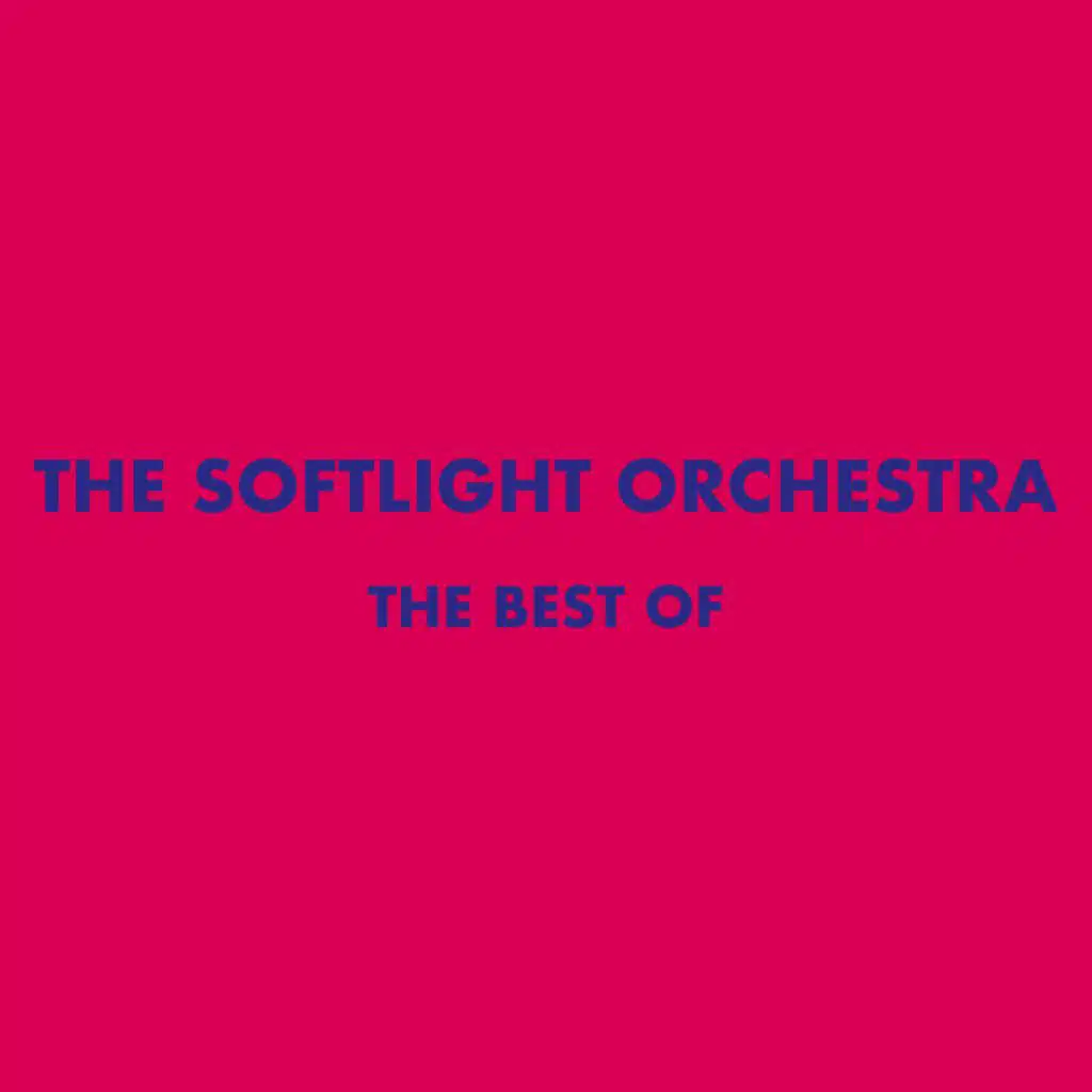 The Softlight Orchestra