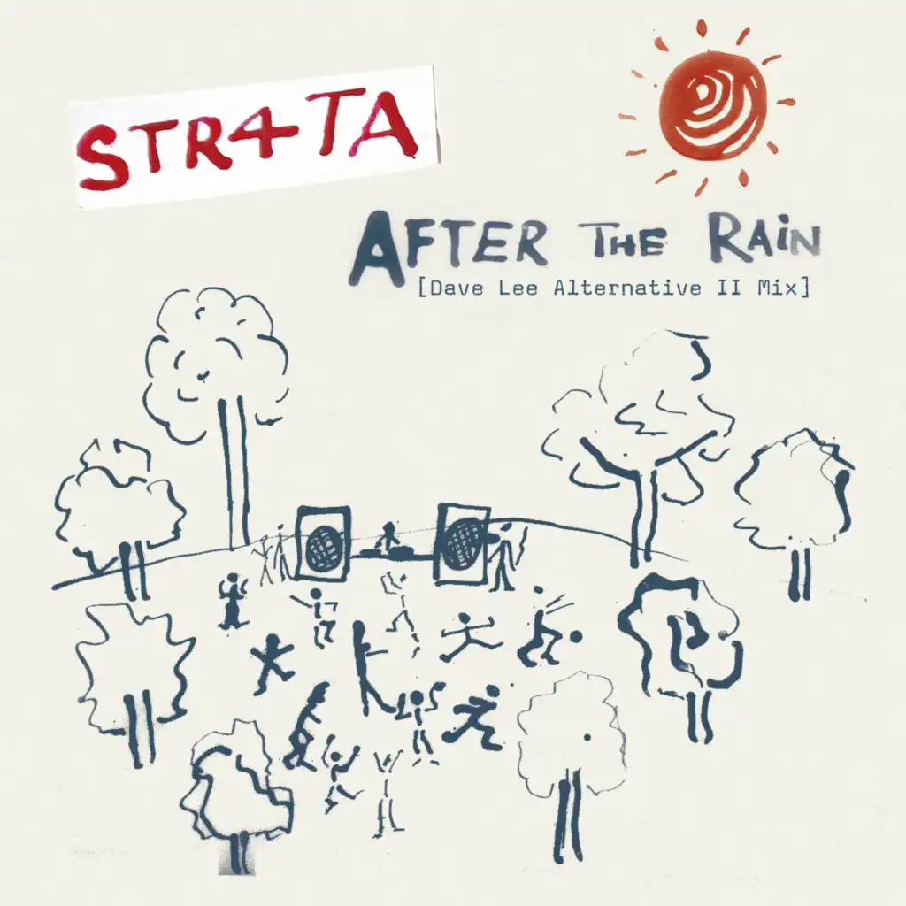 After The Rain  (Dave Lee Alternative II Mix)