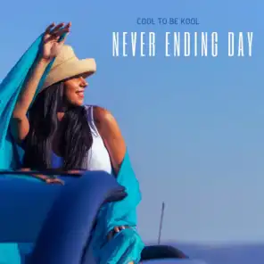 Never Ending Day (Ocean Summer Dub Edit)