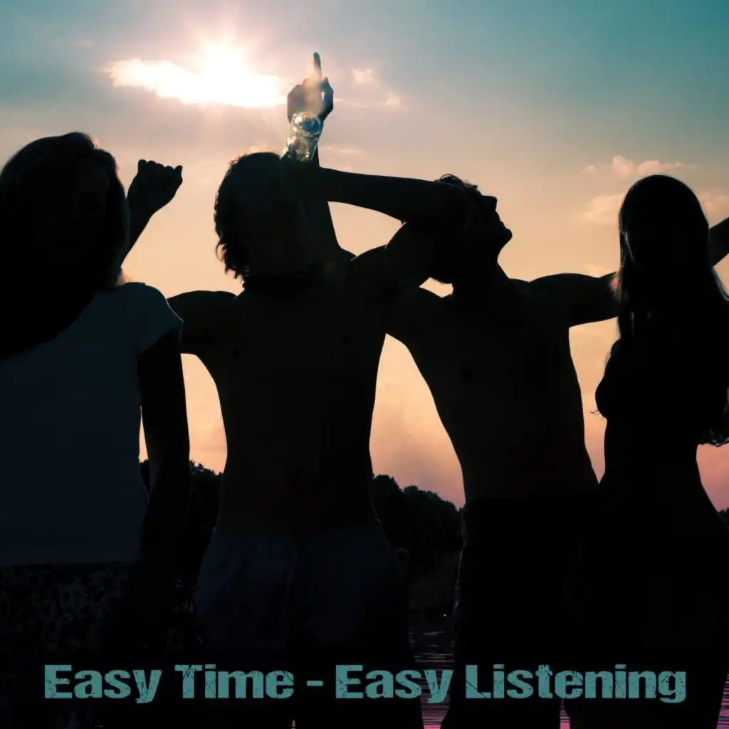 Easy Time - Easy Listening