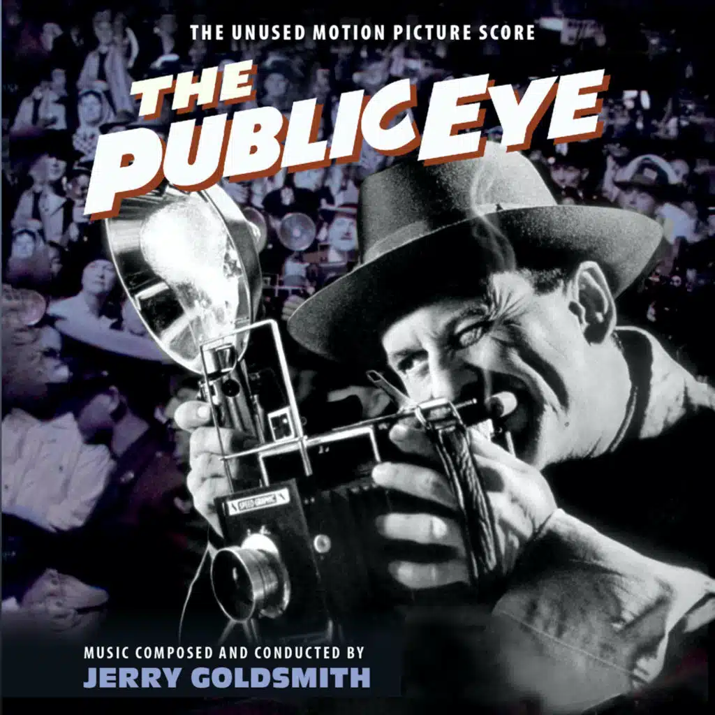 The Public Eye (The Unused Motion Picture Score)