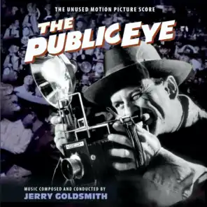 Main Title (For The Motion Picture "The Public Eye")