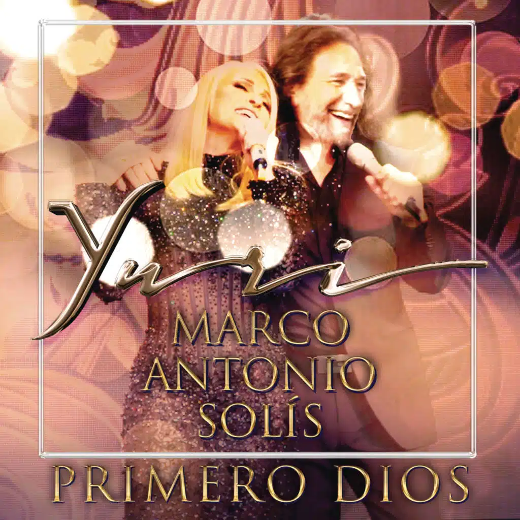 Yuri & Marco Antonio Solís