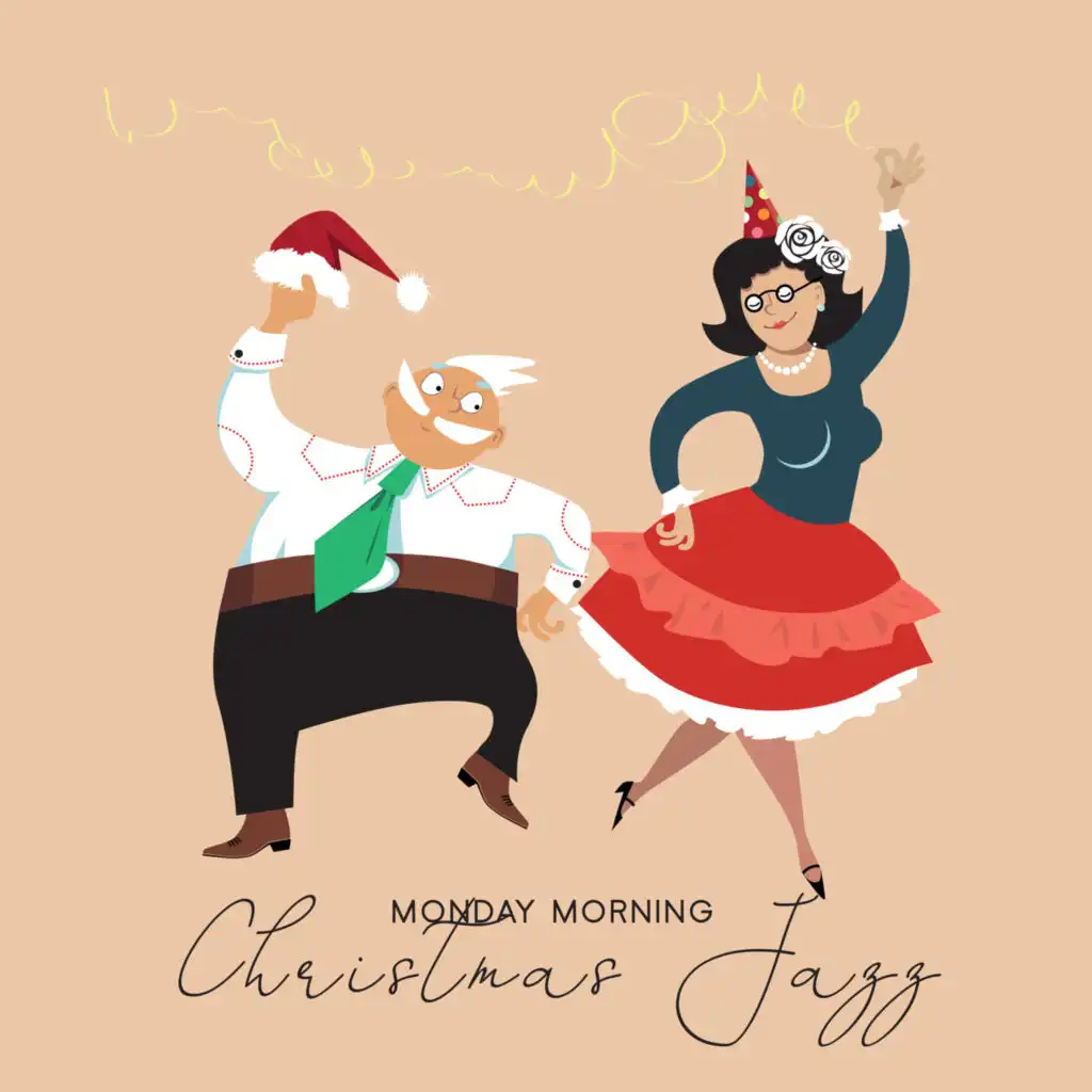 Monday Morning Christmas Jazz: Positive Winter Season Smooth Swinging Jazz