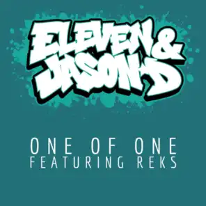 One of One (feat. Reks)