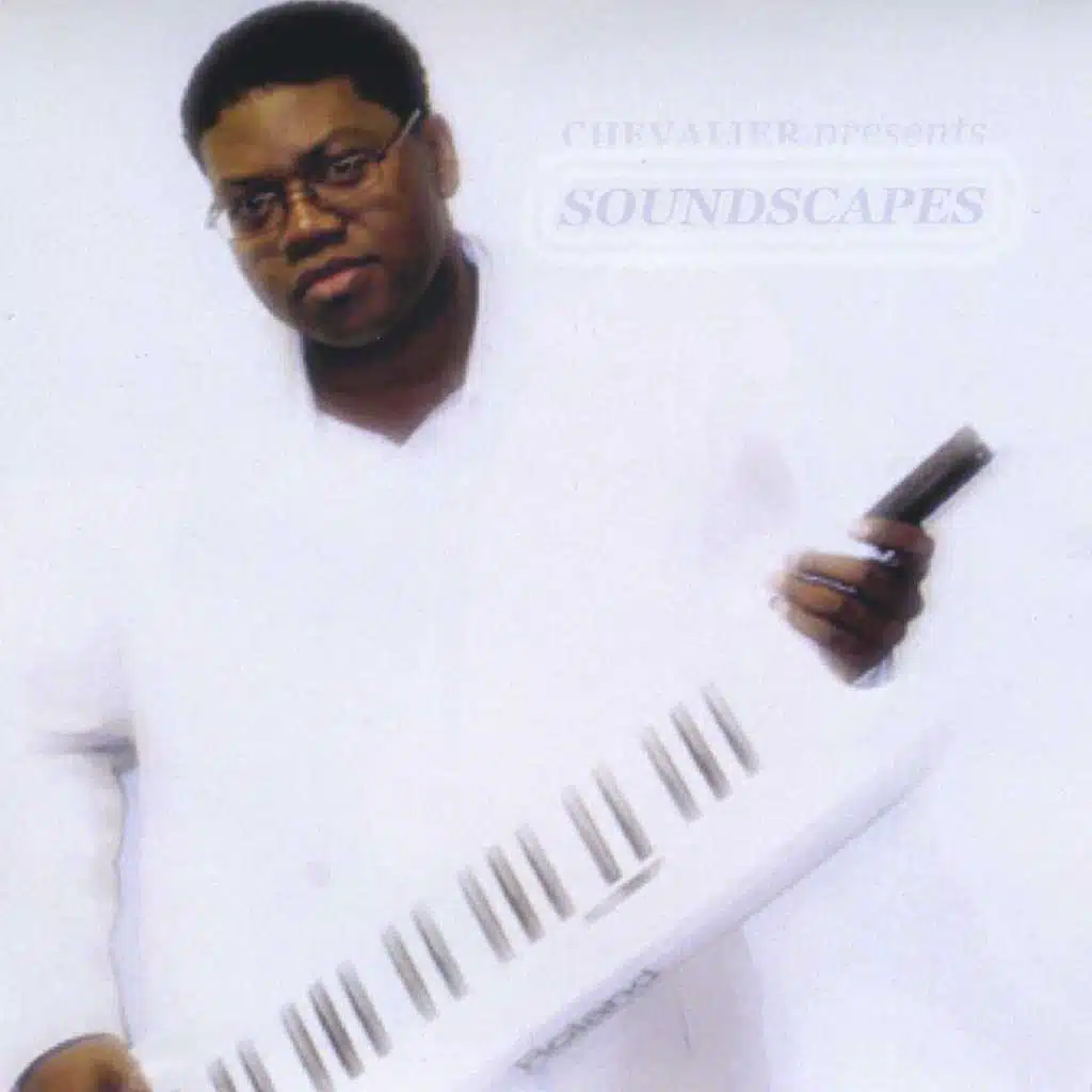 Chevalier presents Soundscapes