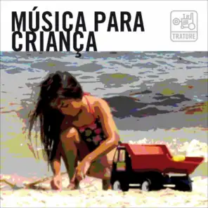 Música para Criança: Para Pequenos Brasileiros Que Gostam de Música