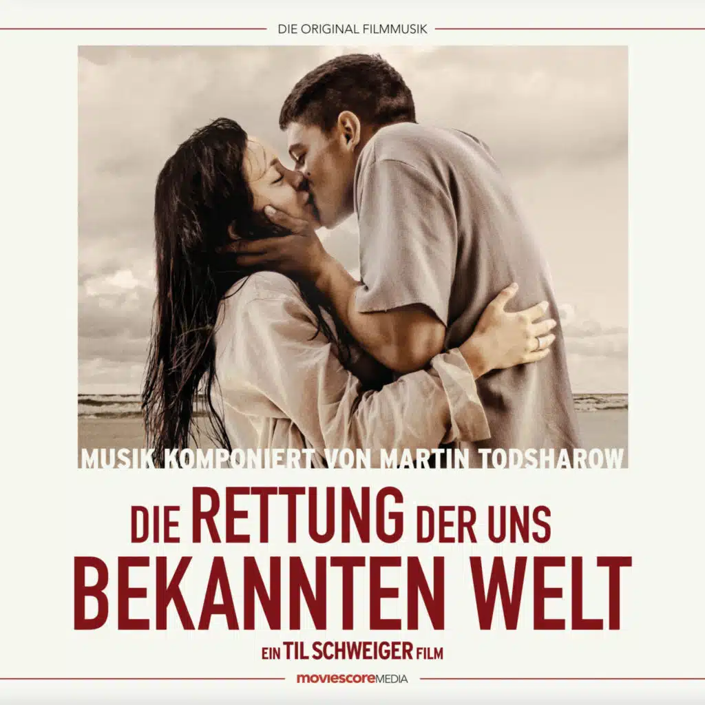 Die Rettung der uns bekannten Welt (Original Filmmusik)