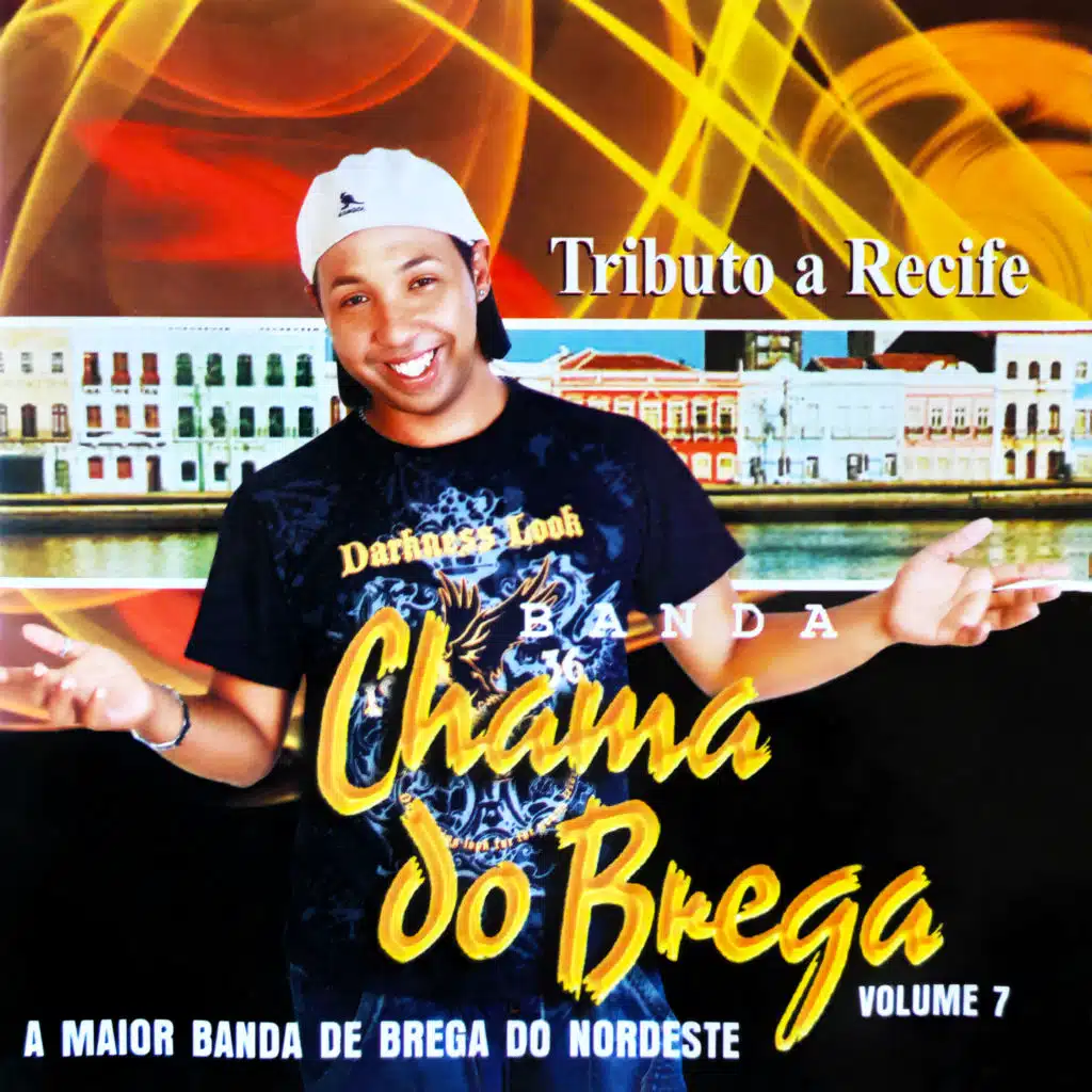 Tributo a Recife, Vol. 7 (A Maior Banda de Brega do Nordeste)