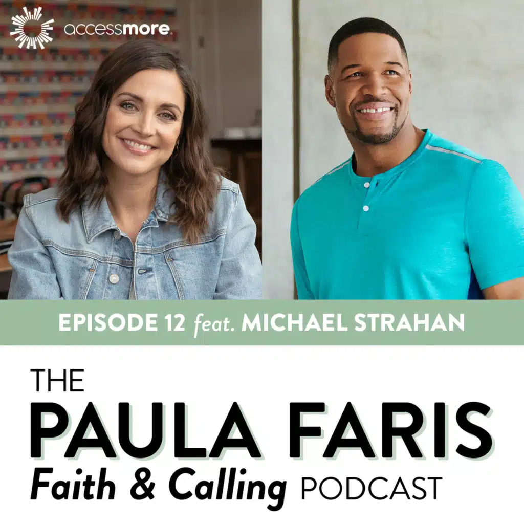 Ep 12 - Michael Strahan: Permission to Follow A New Calling