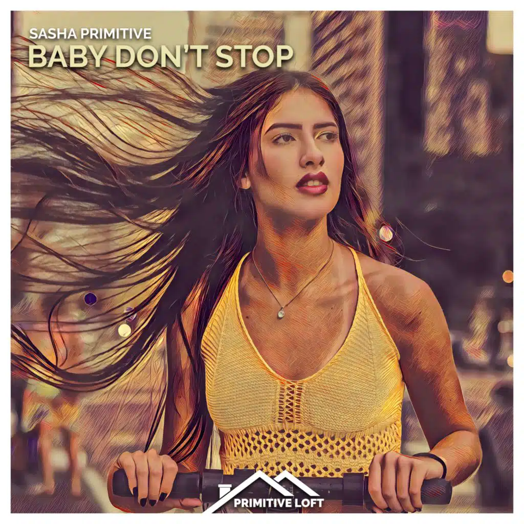 Baby Don't Stop (Extended Mix)