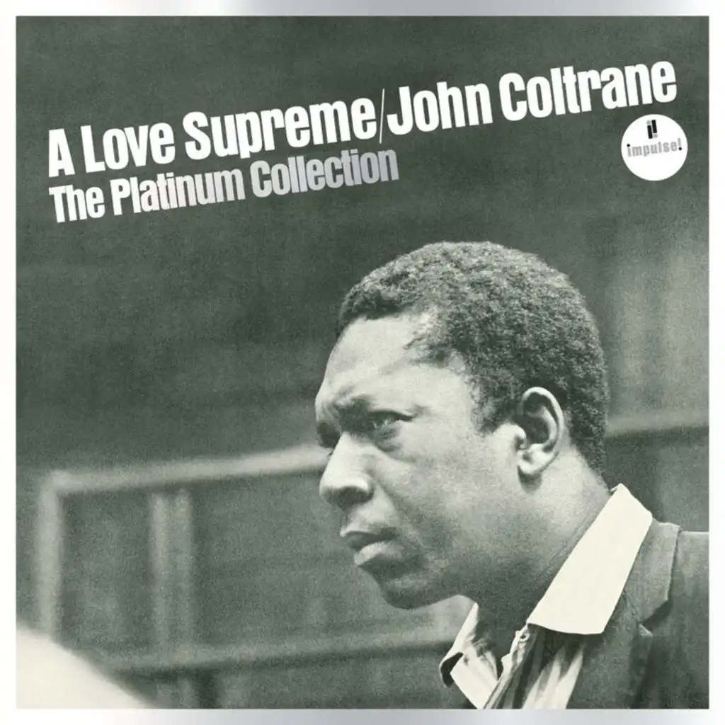 A Love Supreme, Pt. III - Pursuance (Original Mono Reference Master)