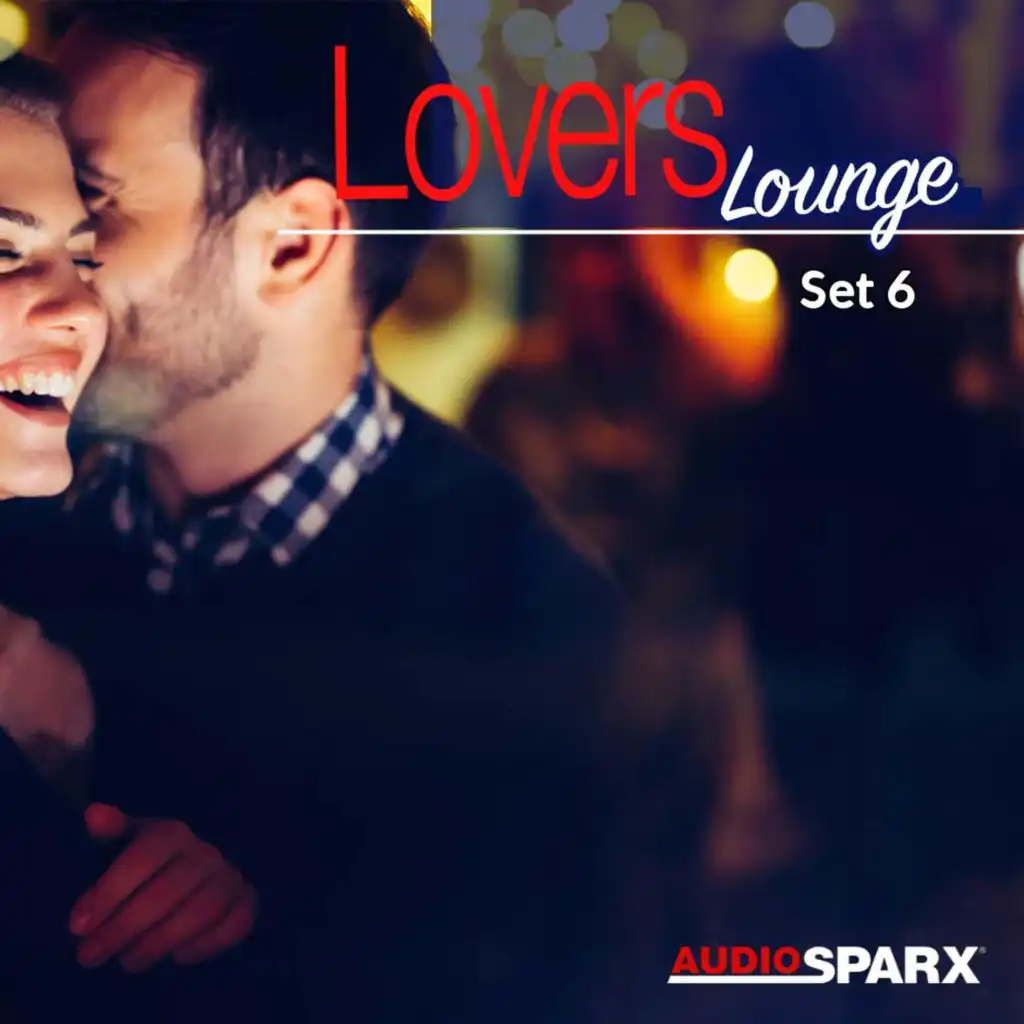 Lovers Lounge, Set 6