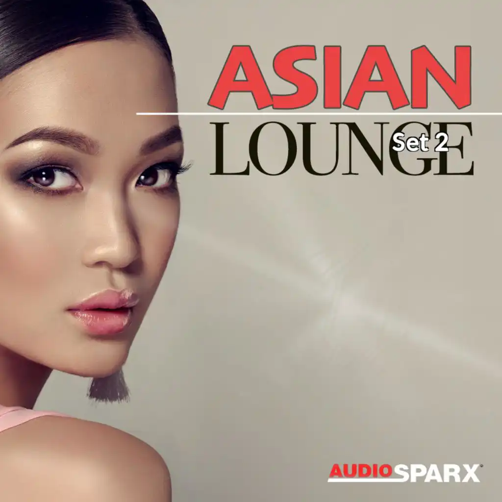 Asian Lounge, Set 2