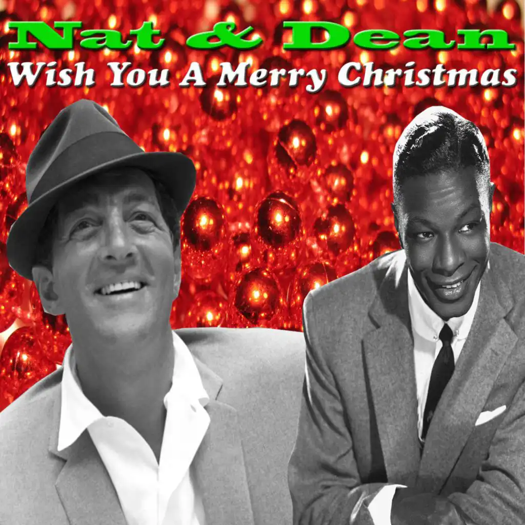 Nat & Dean Wish You A Merry Christmas