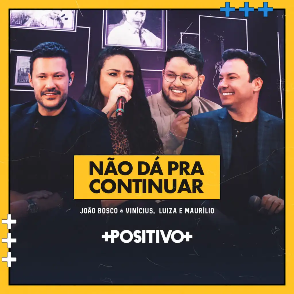 João Bosco & Vinícius & Luíza & Maurílio