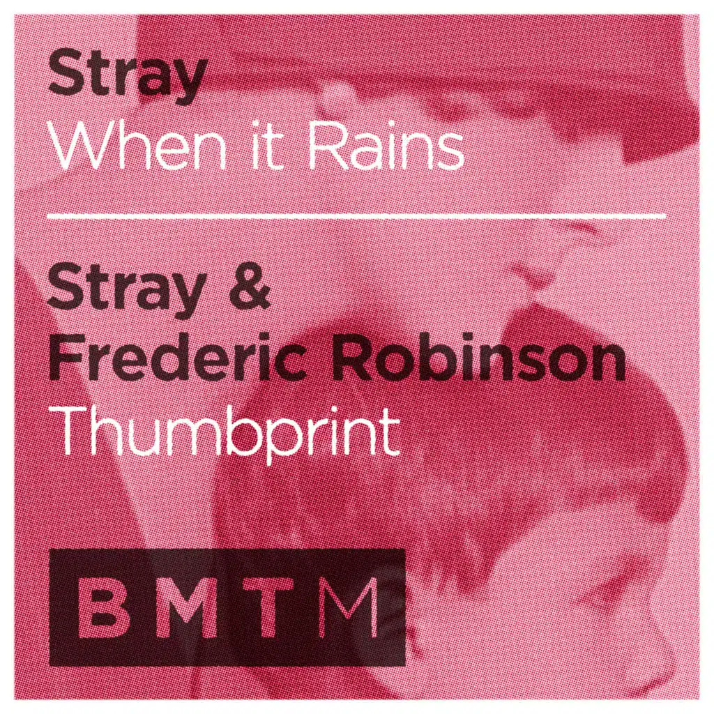 When It Rains / Thumbprint
