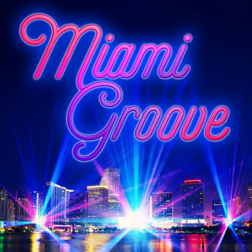 Miami Groove