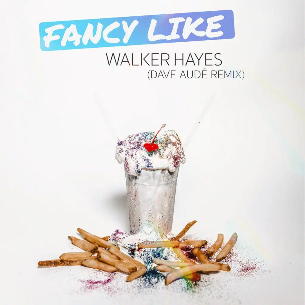 Fancy Like (Dave Audé Remix)