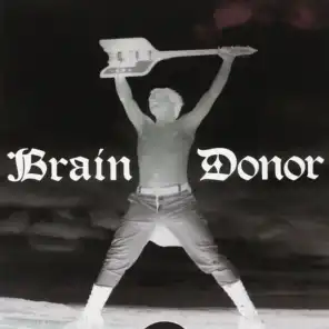 Brain Donor