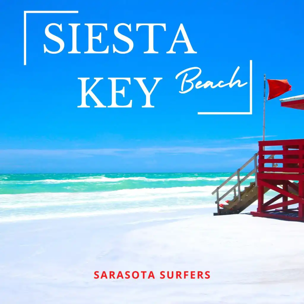 Siesta Key Beach (Radio Edit)
